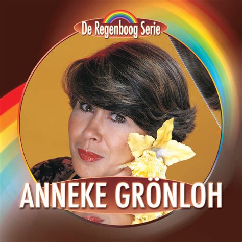 anneke gronloh songs.